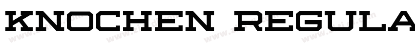Knochen Regular字体转换 Knochen Regular字体转换
